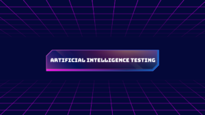 AI testing