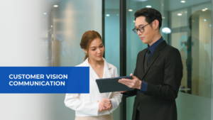 Customer-Vision-Communication