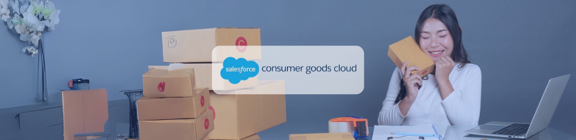 Consumer Goods Cloud for E-commerce Operations