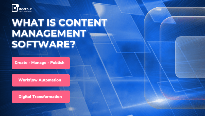 what is content management software?